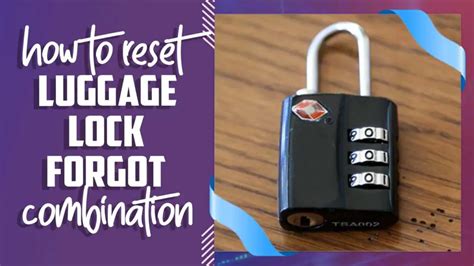 forgot combination lock